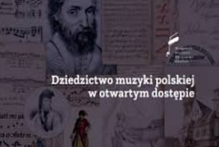 Dziedzictwo Muzyki Polskiej w otwartym dostępie